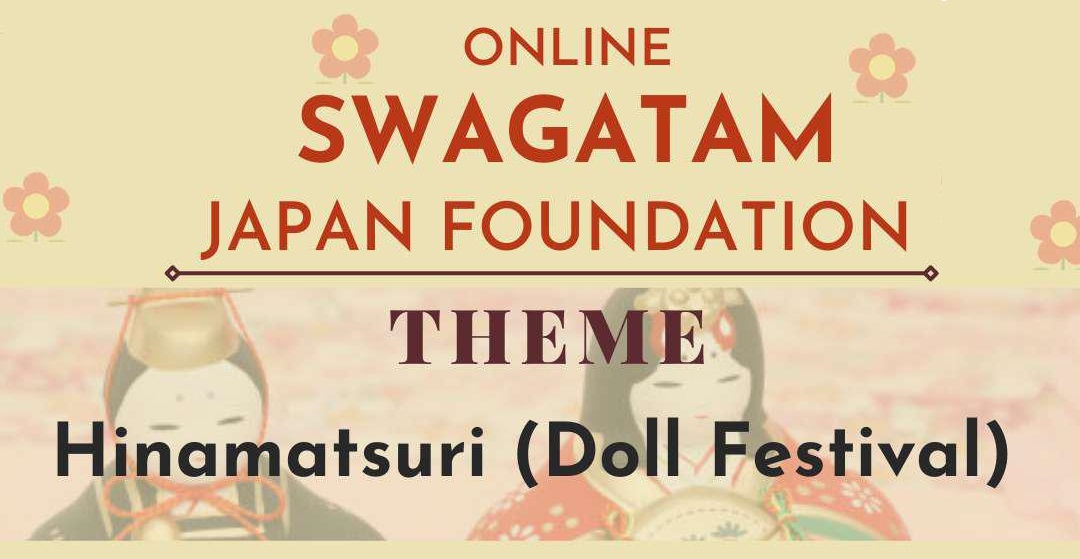 Swagatam! Japan Foundation